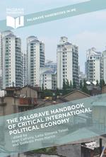 The Palgrave Handbook of Critical International Political Economy (2016)