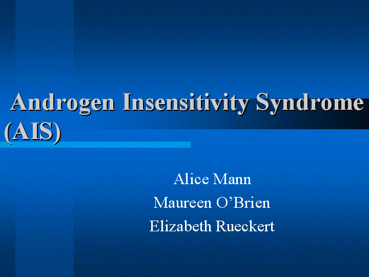 Ais Syndrom Ppt Ais Androgen Insensitivity Syndrome And The November 2020 Um 1245